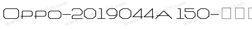 Oppo-2019044a 150字体转换